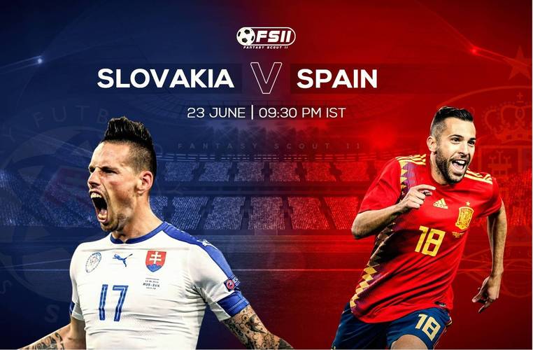 西班牙vs斯洛伐克预测